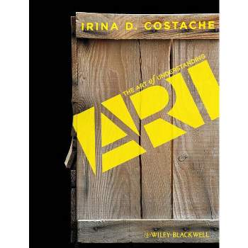 Art of Understanding Art p - by  Irina D Costache (Paperback)