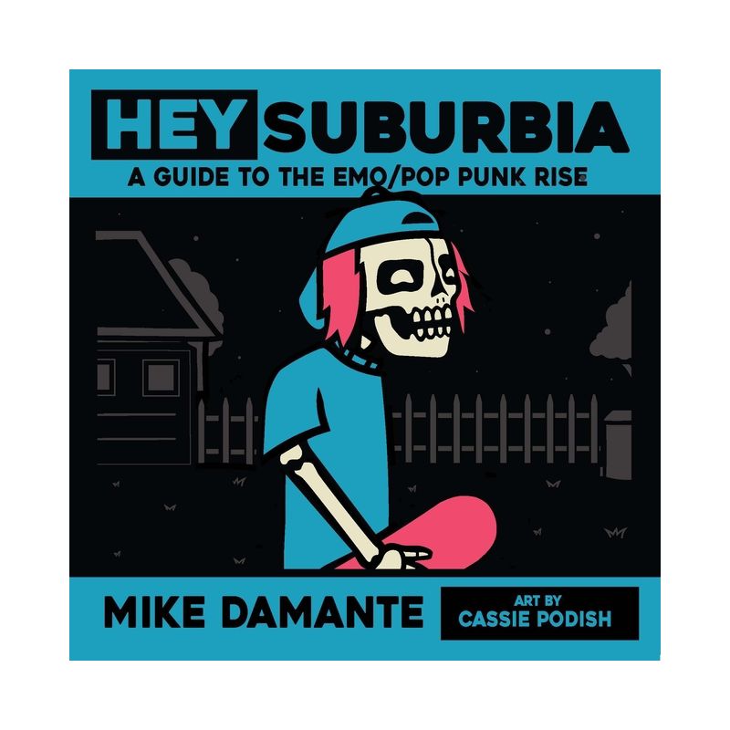 Hey Suburbia - by  Mike Damante (Paperback), 1 of 2