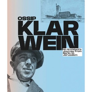 Ossip Klarwein - by  Jacqueline He´nard (Paperback) - 1 of 1
