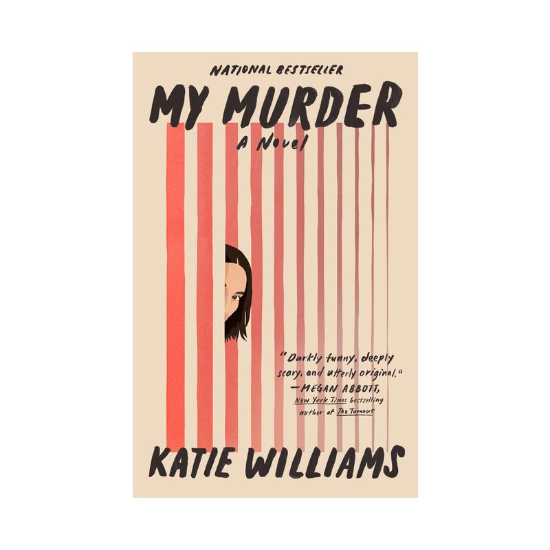 My Murder - by Katie Williams, 1 of 2