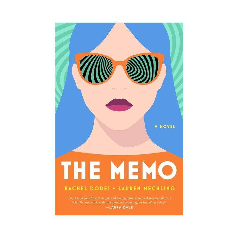 The Memo - by  Rachel Dodes & Lauren Mechling (Paperback), 1 of 2