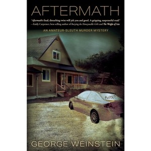 Aftermath - by  George Weinstein (Paperback) - 1 of 1