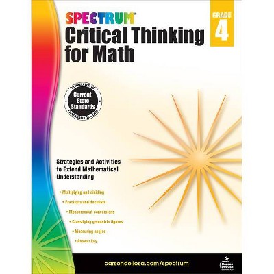 Spectrum Critical Thinking for Math, Grade 4 - (Paperback)