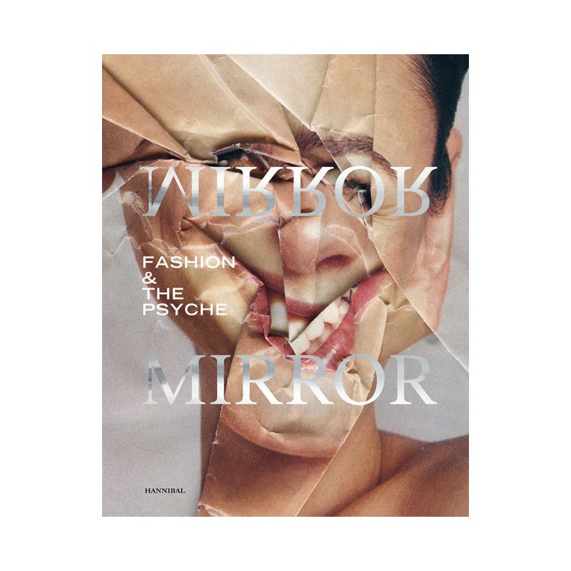 Mirror Mirror - by  Mode Museum Dr Guislain Museum (Hardcover), 1 of 2