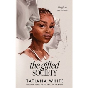 The Gifted Society - by Tatiana White - 1 of 1