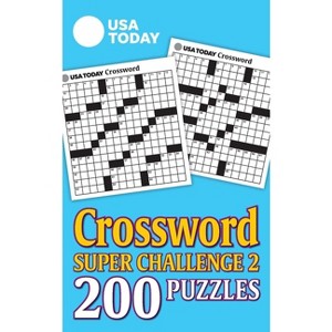 USA Today Crossword Super Challenge 2 - (USA Today Puzzles) by  Usa Today (Paperback) - 1 of 1