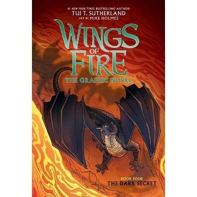 Wings of Fire: The Dark Secret: A Graphic Novel (Wings of Fire Graphic Novel #4), 4 - by  Tui T Sutherland (Hardcover)