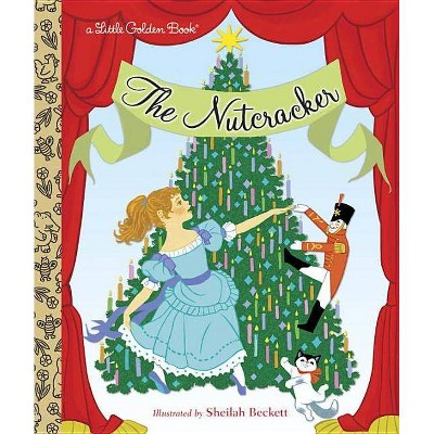 The Nutcracker - (Little Golden Book) by  Rita Balducci (Hardcover)