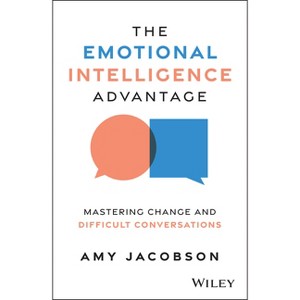 The Emotional Intelligence Advantage - by  Amy Jacobson (Paperback) - 1 of 1