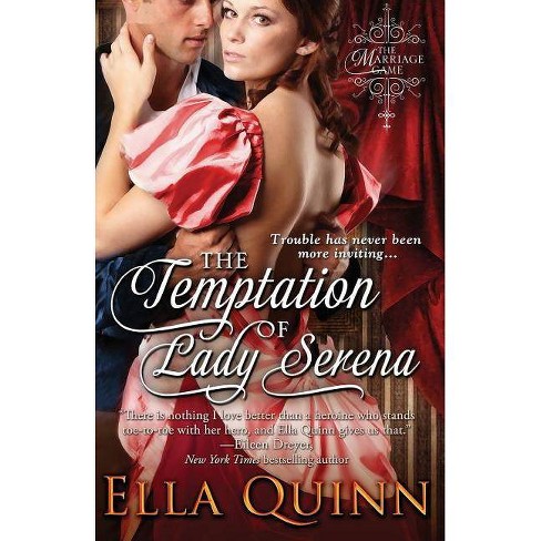 The Temptation Of Lady Serena - By Ella Quinn (paperback) : Target