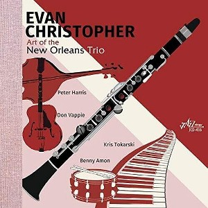 Evan Christopher - Art Of The New Orleans Trio (CD) - 1 of 1