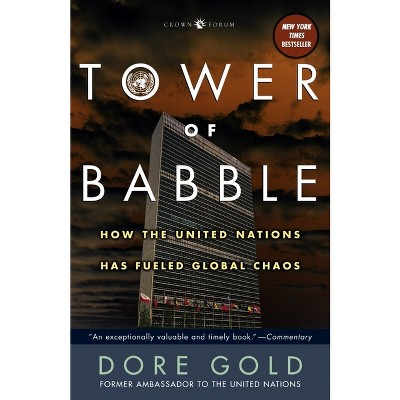 Tower of Babble - by  Dore Gold (Paperback)