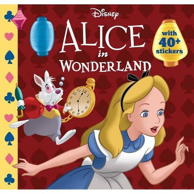 Disney: Alice in Wonderland - (Disney Classic 8 X 8) by  Editors of Studio Fun International (Paperback)