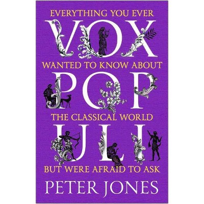 Vox Populi - by  Peter Jones (Paperback)