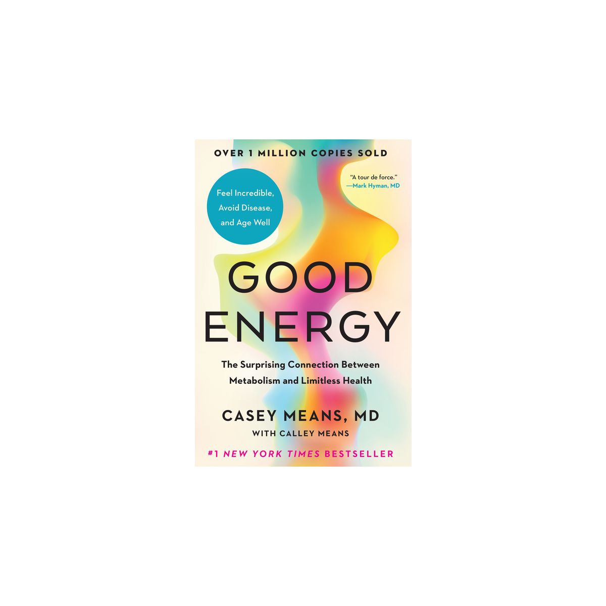 Good Energy - by  Casey Means (Hardcover)