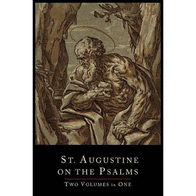 St. Augustine on the Psalms-Two Volume Set - (Paperback)