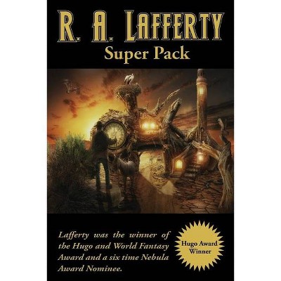 R. A. Lafferty Super Pack - (Positronic Super Pack) by  R a Lafferty (Paperback)