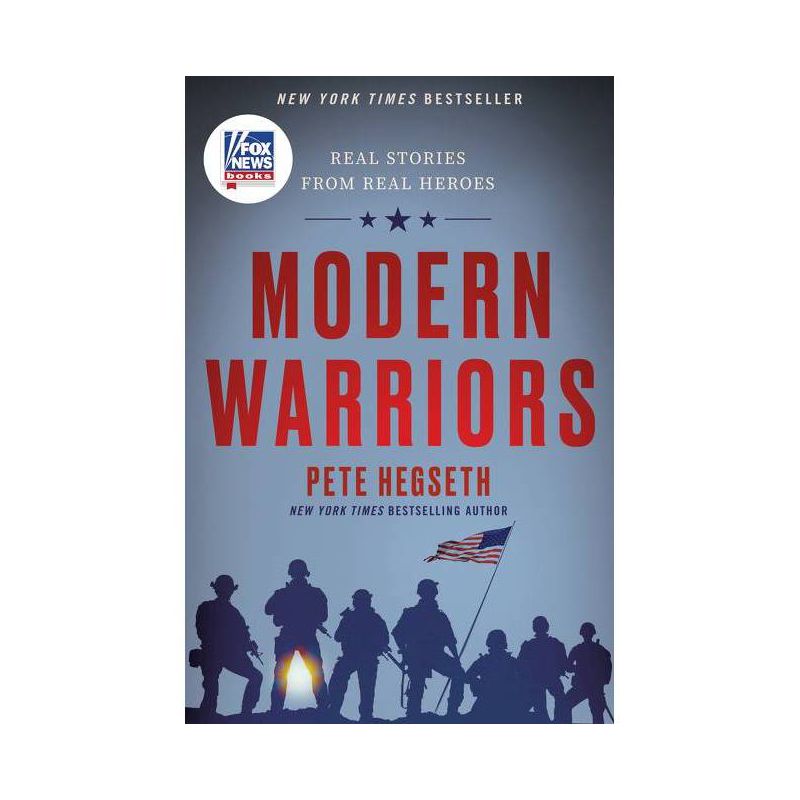 Modern Warriors - by Pete Hegseth, 1 of 2