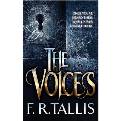 The Voices - by  F R Tallis (Paperback)