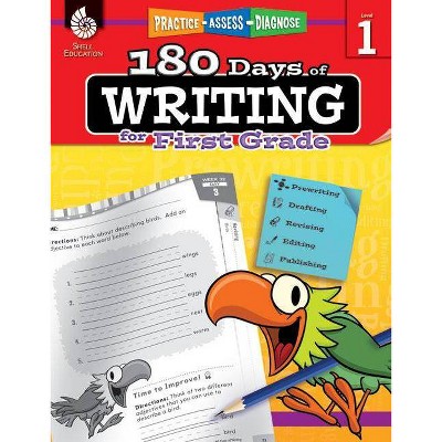 180 Days of Writing for First Grade - (180 Days of Practice) by  Jodene Lynn Smith (Paperback)