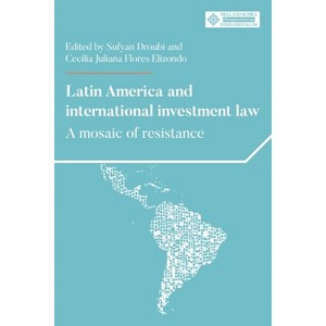 Latin America and International Investment Law - (Melland Schill Perspectives on International Law) (Paperback) - 1 of 1