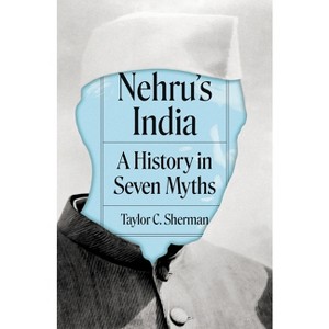 Nehru's India - by Taylor C Sherman - 1 of 1