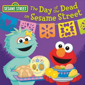 The Day of the Dead on Sesame Street! - by  Random House (Board Book) - 1 of 1