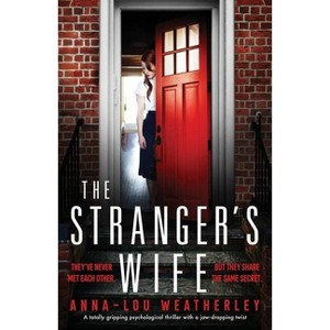 The Stranger's Wife - by  Anna-Lou Weatherley (Paperback) - 1 of 1