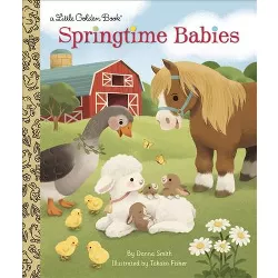 Springtime Babies - (Little Golden Book) by  Danna Smith (Hardcover)