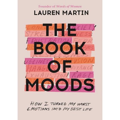 The Book of Moods - by  Lauren Martin (Hardcover)