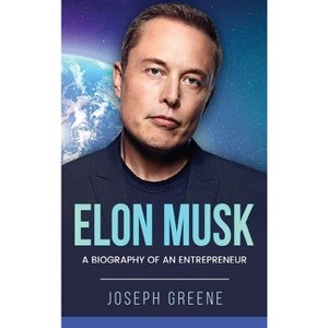 Elon Musk - by  Joseph Greene (Hardcover) - 1 of 1
