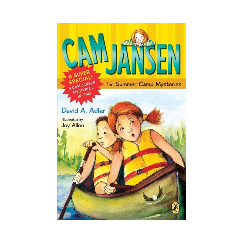 CAM Jansen: CAM Jansen and the Summer Camp Mysteries - (Cam Jansen) by  David A Adler (Paperback), 1 of 2