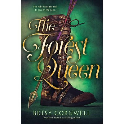 The Forest Queen - by  Betsy Cornwell (Paperback)