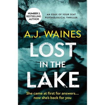 Lost in the Lake - (Samantha Willerby Mysteries) by  Aj Waines (Paperback)