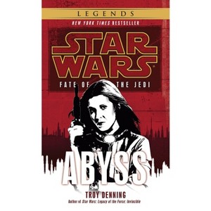 Abyss: Star Wars Legends (Fate of the Jedi) - (Star Wars: Fate of the Jedi - Legends) by  Troy Denning (Paperback) - 1 of 1