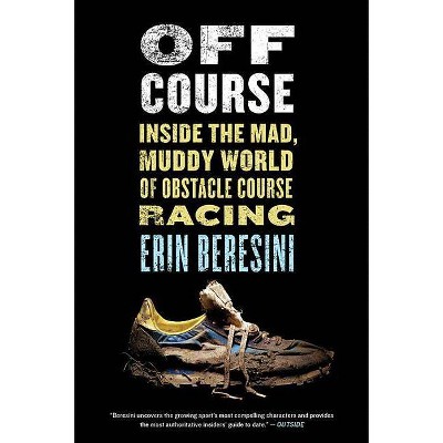 Off Course - by  Erin Beresini (Paperback)