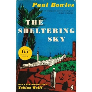 The Sheltering Sky - by  Paul Bowles (Paperback) - 1 of 1