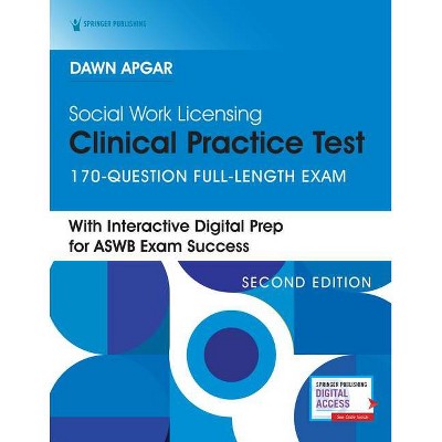 Social Work Licensing Clinical Practice Test - 2nd Edition by  Dawn Apgar (Paperback)