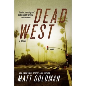 Dead West - (Nils Shapiro) by  Matt Goldman (Paperback) - 1 of 1