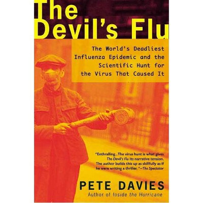 The Devil's Flu - by  Pete Davies (Paperback)