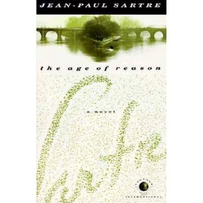 The Age of Reason - (Vintage International) by  Jean-Paul Sartre (Paperback)