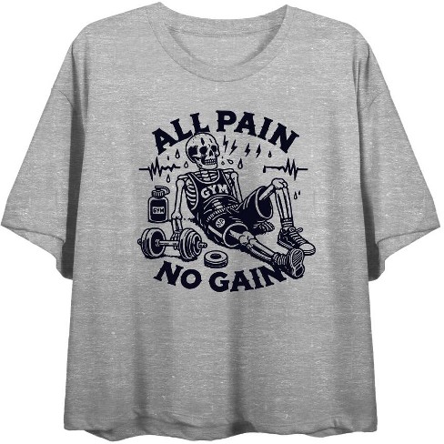 "All Pain, No Gain" Exhuasted Skeleton Women's Crew Neck Short Sleeve Top - image 1 of 3