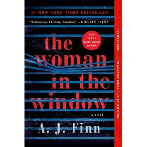 Woman In The Window - By A. J. Finn ( Paperback ) - 1 of 1