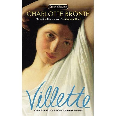 Villette - (Signet Classics) by  Charlotte Bronte & Helen Benedict (Paperback)