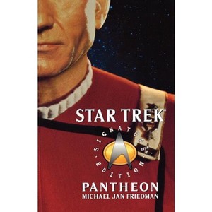 Pantheon - (Star Trek: The Original) by  Michael Jan Friedman (Paperback) - 1 of 1