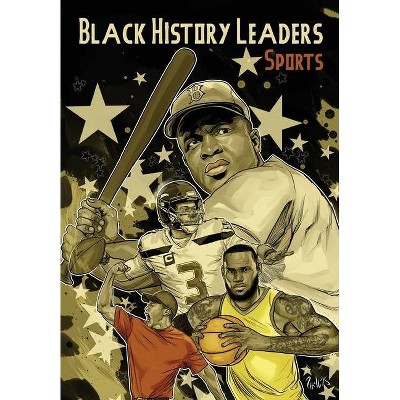 Black History Leaders - by  Michael Frizell (Paperback)