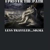 Rerun Island Men's Prefer The Path Less Traveled Short Sleeve Graphic Cotton T-Shirt - Black L - 2 of 4