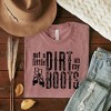 Simply Sage Market Women's Got A Little Dirt On My Boots Short Sleeve Graphic Tee - 3 of 3