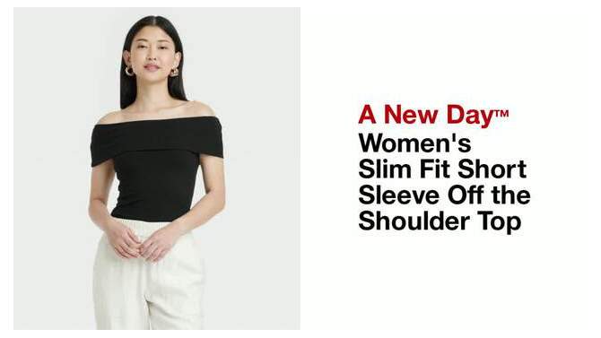 Women's Slim Fit Short Sleeve Off the Shoulder Top - A New Day™, 2 of 8, play video