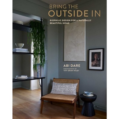 Bring the Outside in - by  Abi Dare (Hardcover)